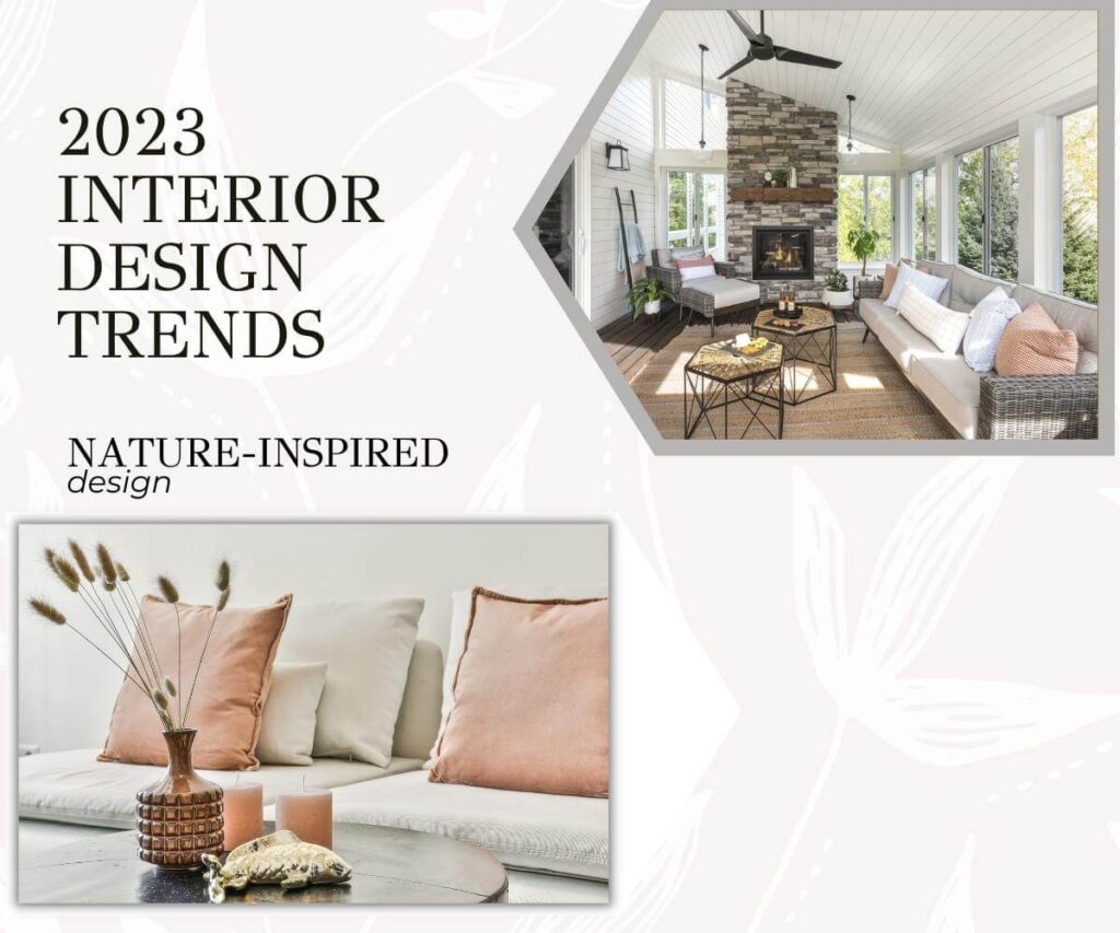 2023 Interior Design Trends - Nature Inspired Design